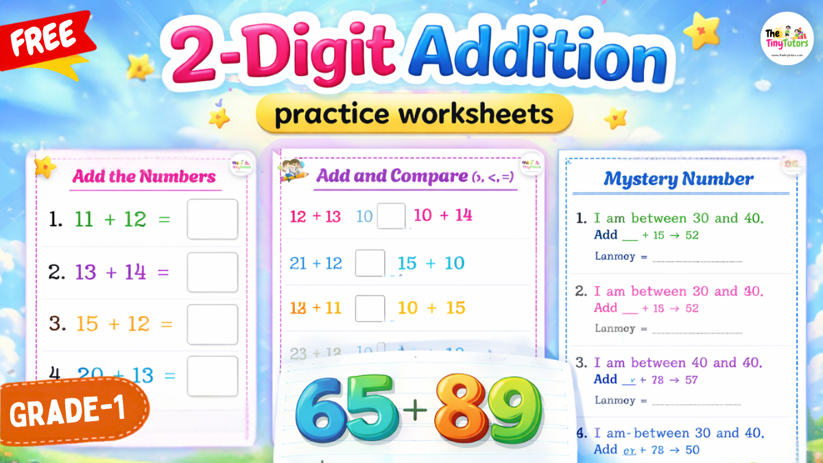 2 Digit Addition Worksheets for Grade 1 with practice sums, comparison, and mystery number activities