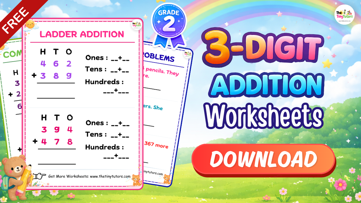 3 Digit Addition Worksheets Download free Grade 2 printable PDF