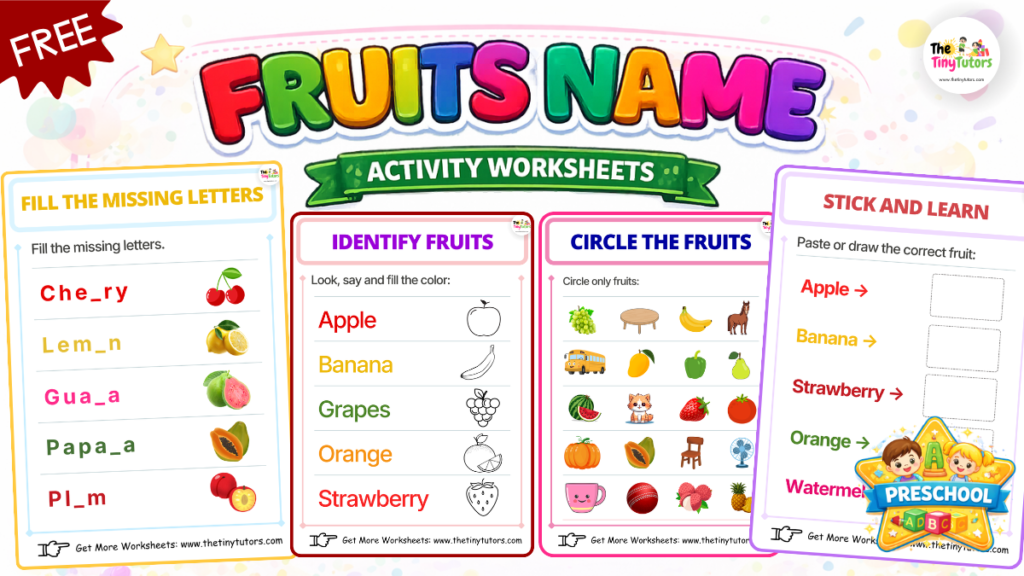 Preschool fruit worksheets with fill blanks, identify, circle, and match activities