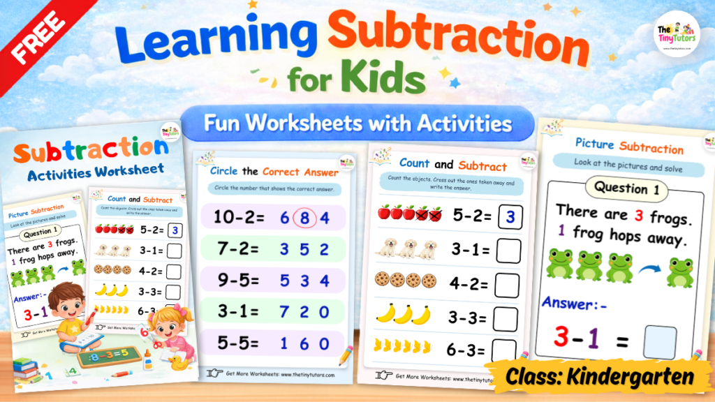 Subtraction Activities for Kindergarten worksheets with counting, picture subtraction, and simple math problems